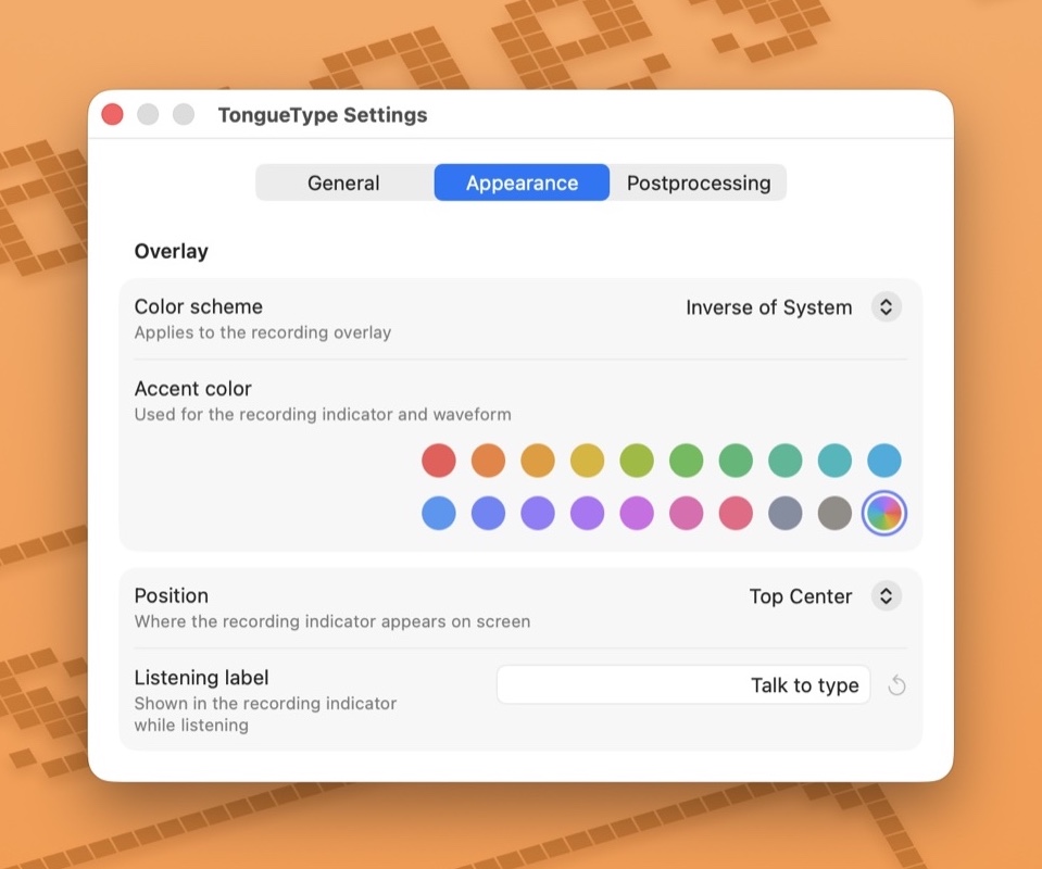 TongueType Appearance settings showing a color-scheme picker set to Inverse of System, a row of twenty accent-color swatches, a row of seven color-theme swatches, a position dropdown set to Top Center, and a customizable listening label reading 'Talk to type'.