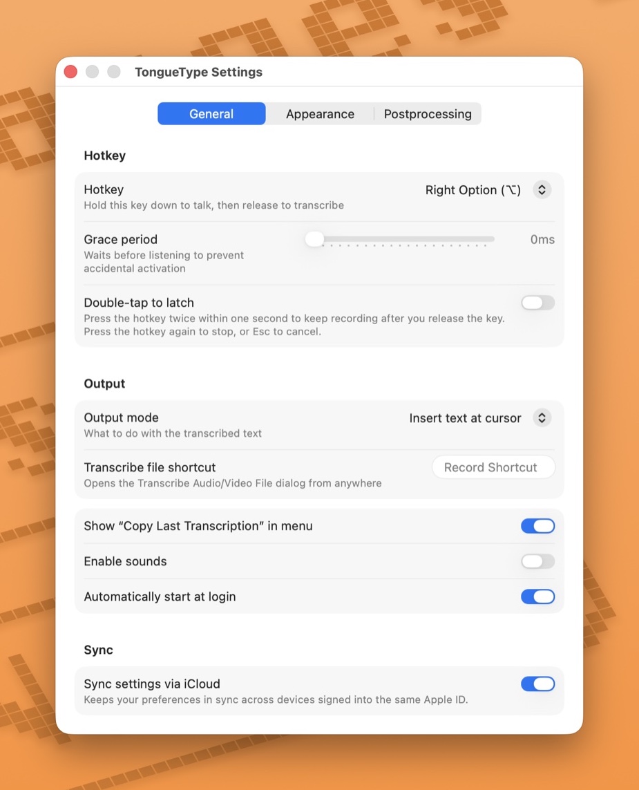 TongueType General settings showing the hotkey set to Right Option, a grace-period slider, a double-tap-to-latch toggle, output mode set to insert text at cursor, a transcribe-file shortcut recorder, and toggles for the copy-last-transcription menu item, sounds, launch at login, and Sync settings via iCloud.